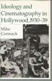 Ideology and Cinematography in Hollywood, 1930-1939