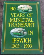 90 Years of Municipal Transport in Ipswich 1903-1993