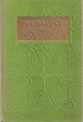 The Rubaiyat of Omar Khayyam of Naishapur.