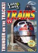 Lots & Lots of Trains Vol. 2
