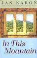 In This Mountain (the Mitford Years, Book 7)