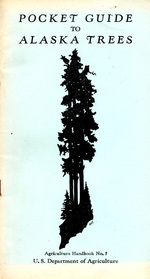 Pocket Guide to Alaska Trees Agriculture Handbook 5.
