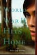 World War II Hits Home: Japa Nese Racism Novel
