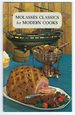 Molasses Classics for Modern Cooks