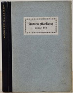 Life of Andrew Macleish 1838-1928