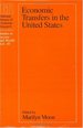 Economic Transfers in the United States.; (Studies in Income and Wealth, Volume 49. )