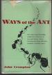 Ways of the Ant