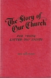 The Story of Our Church For Young Latter-day Saints