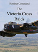 Bomber Command: the Victoria Cross Raids