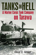 Tanks in Hell: a Marine Corps Tank Company on Tarawa