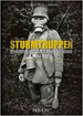 Sturmtruppen: Les Troupes D'Assaut De L'Armee Allemande 1914-1918 (French Edition)