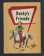 Bucky's Friends 1957 Vintage Reader