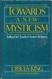Towards a New Mysticism: Teilhard De Chardin and Eastern Religions