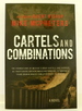 Cartels and Combinations