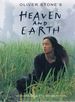 Heaven and Earth: the Making of an Epic Motion Picture