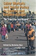 Labor Markets and Social Policy in Central and Eastern Europe: the Transition and Beyond