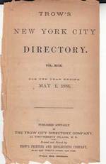 Trow's General Directory. of Manhattan and the Bronx. City of New York. 99th Volume. First Edition