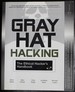 Gray Hat Hacking: the Ethical Hacker's Handbook
