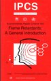 Flame Retardants: a General Introduction (Environmental Health Criteria Series)