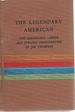 The Legendary American: the Remarkable Career and Strange Disappearance of Jim Thompson