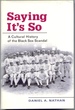 Saying It's So: a Cultural History of the Black Sox Scandal