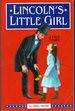 Lincoln's Little Girl: a True Story