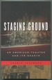 Staging Ground: an American Theater and Its Ghosts