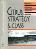 Citrus, Strategy, and Class: Development in Southern Belize