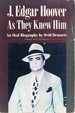 As They Knew Him: an Oral Biography