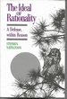 Ideal of Rationality: a Defense, Within Reason