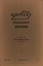 Kentucky Folklore Record, Volume 13, No. 1