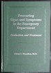 Presenting Signs and Symptoms in the Emergency Department: Evaluation and Treatment