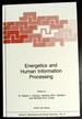 Energetics and Human Information Processing (Nato Science Series D: )