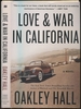 Love & War in California