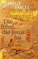 Die Bibel, Die Jesus Las. Entdeckungen Im Alten Testament Philip Yancey at Zugang Zum Alten Testament. Doch Hiob Prediger Christianity Today Amerikanische Christe Der Unbekannte Jesu Gold Medallion Christian Gold Medallion Christian Book of the Year...