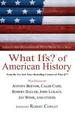 What Ifs? of American History: Eminent Historians Imagine What Might Have Been