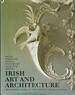 Irish Art and Architecture from Pre-history to the Present