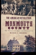 The American Revolution in Monmouth County: the Theatre of Spoil and Destruction