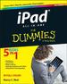 Ipad All-in-One for Dummies (for Dummies (Computer/Tech))