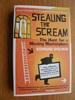 Stealing the Scream: The Hunt for a Missing Masterpiece