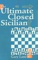 The Ultimate Closed Sicilian