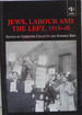 Jews, Labour and the Left, 1918-48