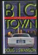 Big Town (Signed)