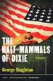 The Half-Mammals of Dixie (Signed)