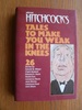 Alfred Hitchcock's: Tales to Make you Weak in the Knees