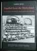 Expelled From the Motherland: the Government of President Jose Antonio Agirre in Exile, 1937-1960