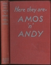 Here They Are: Amos 'N' Andy