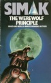 The Werewolf Principle