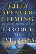 Through the Evil Days: a Clare Fergusson/Russ Van Alstyne Mystery (Signed)