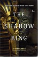 The Shadow King